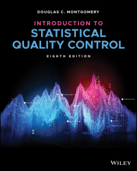 Introduction to Statistical Quality Control, 8th Edition